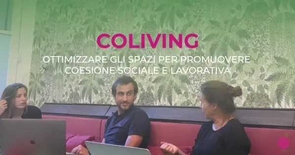 What is Coliving?