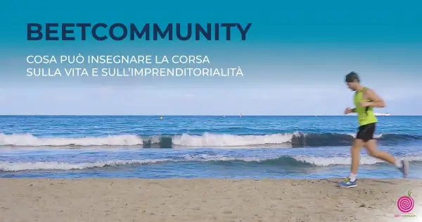 Cosa la corsa può insegnare su vita e imprenditorialità