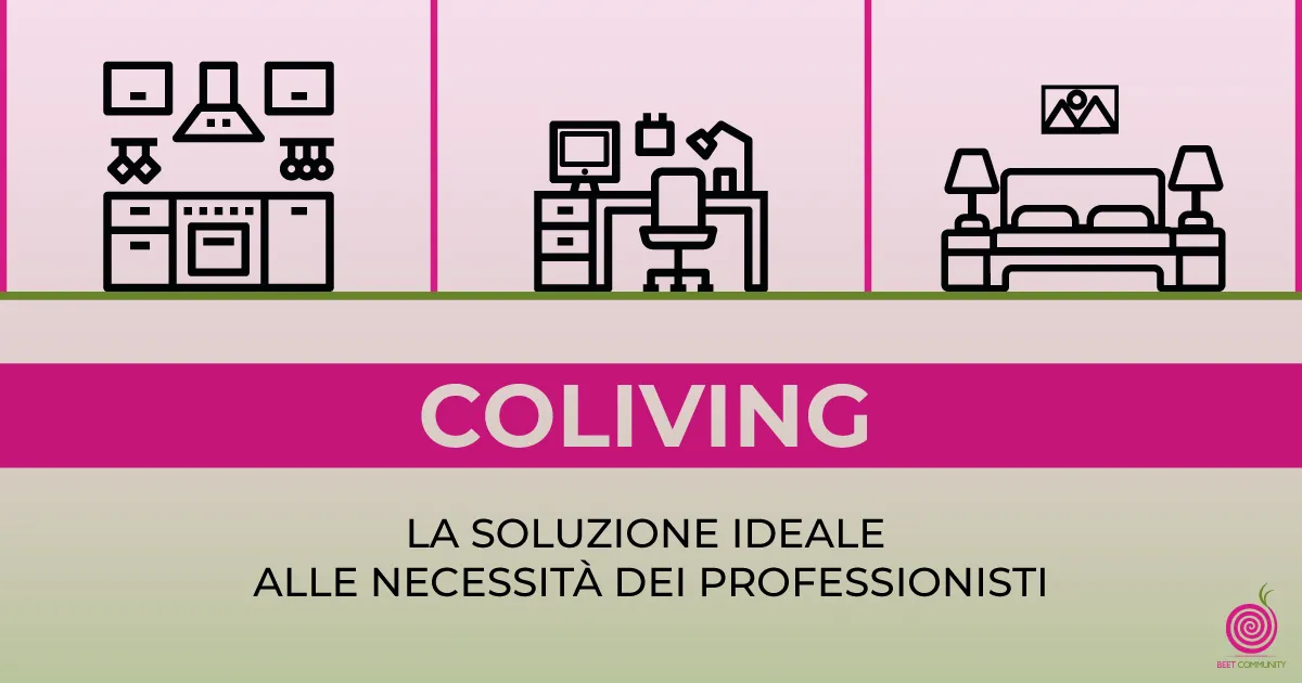 Coliving, the ideal solution for professionals' needs