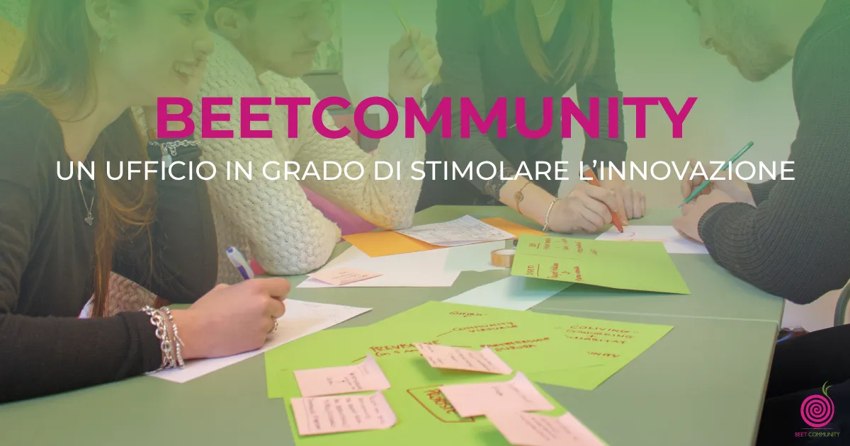 Beetcommunity: un ufficio in grado di stimolare l’innovazione