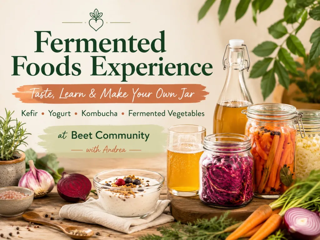 Esperienza sui Cibi Fermentati – Assaggia, Impara e Prepara il Tuo Barattolo Fermentato